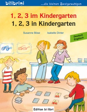 ISBN 9783938735725: 1, 2, 3 im Kindergarten - [deutsch-englisch]