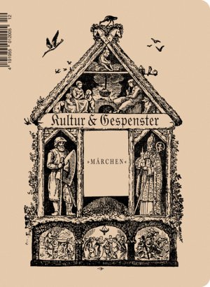 ISBN 9783938801871: Kultur & Gespenster / Kultur & Gespenster: Märchen