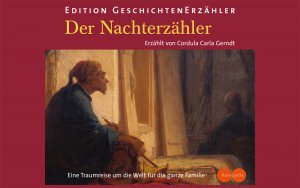 ISBN 9783938822197: Der Nachterzähler - Eine Traumreise um die Welt für die ganze Familie