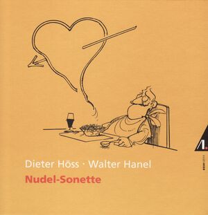 ISBN 9783938834176: Nudel-Sonette / Dieter Höss (u. a.) / Buch / 48 S., 16 s w Zeichng., 16 Illustr., Karikaturen / Gebunden / Deutsch / 2006 / Asso / EAN 9783938834176