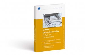 WEKA MEDIA GmbH & Co. Kg (Autor) - sirAdos Kalkulations-Atlas fr Roh- und Ausbau im Neubau