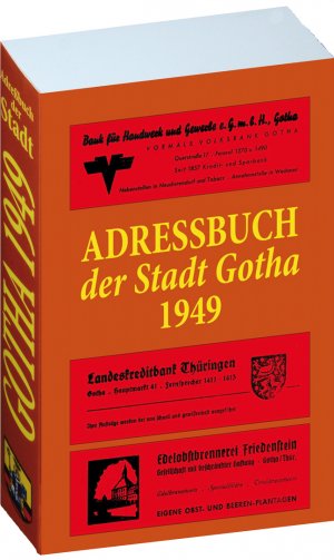 ISBN 9783938997628: Adreßbuch der Stadt GOTHA 1949 in Thüringen - Gotha im Jahr der Gründung der DDR