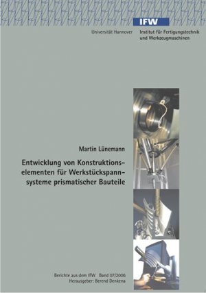 ISBN 9783939026181: Entwicklung von Konstruktionselementen für Werkstückspannsysteme prismatischer Bauteile