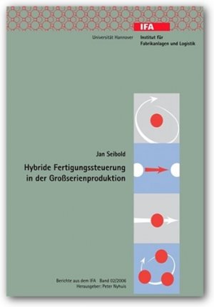 ISBN 9783939026228: Hybride Fertigungssteuerung in der Grossserienproduktion