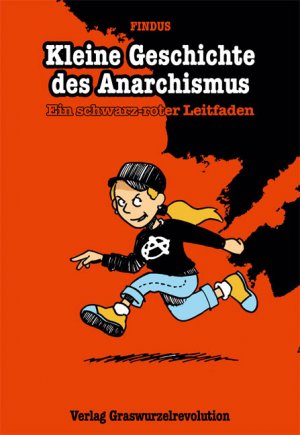 ISBN 9783939045144: Kleine Geschichte des Anarchismus - Ein schwarz-roter Leitfaden - Comic