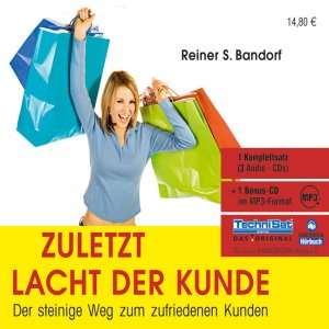 ISBN 9783939048497: Zuletzt lacht der Kunde