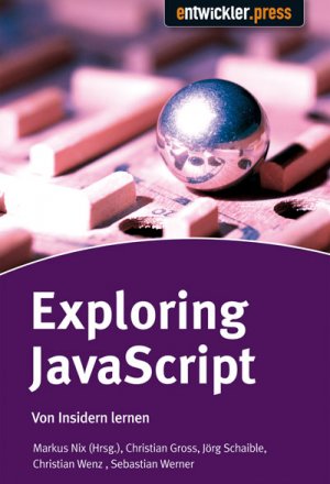 ISBN 9783939084280: Exploring JavaScript - Von Insidern lernen