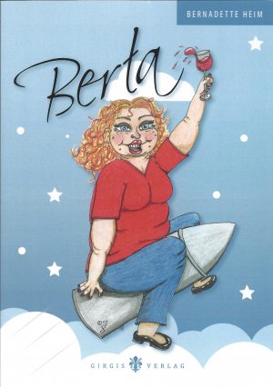 gebrauchtes Buch – Bernadette Heim – Berta