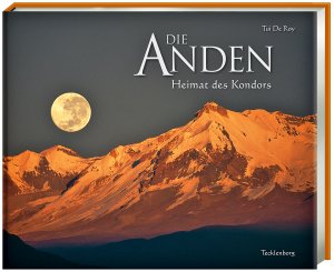 ISBN 9783939172789: Die Anden - Die Heimat des Kondors