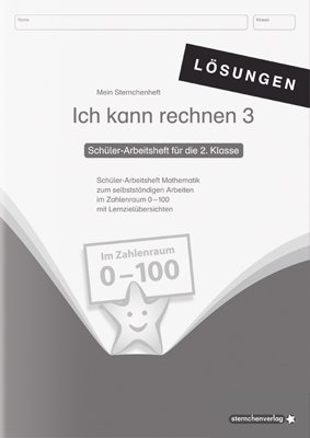 ISBN 9783939293019: Ich kann rechnen 3 Lösungsheft - Mein Sternchenheft für die 2. Klasse – Lösungsheft zum Schülerarbeitsheft Ich kann rechnen 3