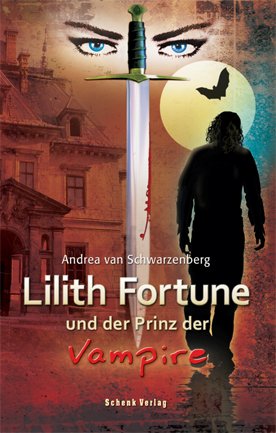 ISBN 9783939337713: Lilith Fortune und der Prinz der Vampire