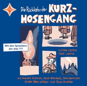 ISBN 9783939375258: Die Rückkehr der Kurzhosengang - 6 CDs, Gesamtlaufzeit 7 Std. 50 Min.