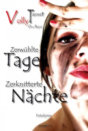 ISBN 9783939398318: Zerwühlte Tage - Zerknitterte Nächte - Fotolyrixx