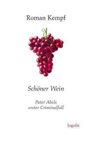 gebrauchtes Buch – Roman Kempf – Schöner Wein - Pater Abels erster Criminalfall