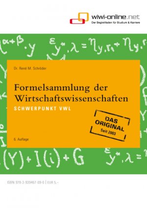 ISBN 9783939467090: Formelsammlung der Wirtschaftswissenschaften – Schwerpunkt VWL