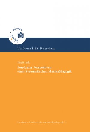 ISBN 9783939469322: Potsdamer Perspektiven einer Systematischen Musikpädagogik