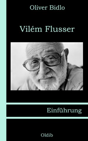 ISBN 9783939556077: Vilém Flusser – Einführung