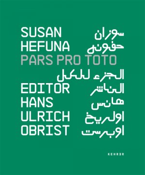 ISBN 9783939583769: Susan Hefuna - Pars Pro Toto