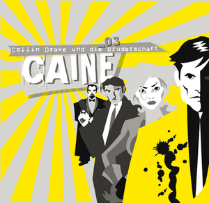 ISBN 9783939600084: CAINE  - 3 - Collin Drake und die Bruderschaft