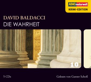 ISBN 9783939606512: Die Wahrheit. David Baldacci. Gelesen von Gunter Schoß. Aus dem Amerikan. von Uwe Anton / ADAC-Motorwelt Krimi-Edition ; 10