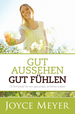 ISBN 9783939627098: Gut aussehen. Gut fühlen - 12 Schlüssel für ein gesundes, erfülltes Leben