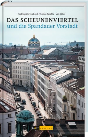 ISBN 9783939629382: Das Scheunenviertel und die Spandauer Vorstadt