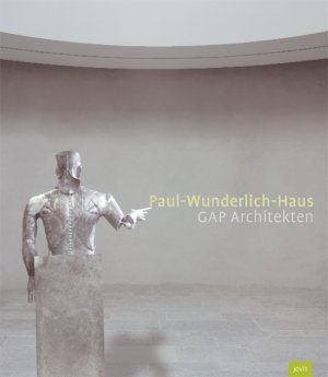 ISBN 9783939633181: GAP Architekten Paul-Wunderlich-Haus - Das Dienstleistungs- und Verwaltungszentrum Barium in Eberswalde