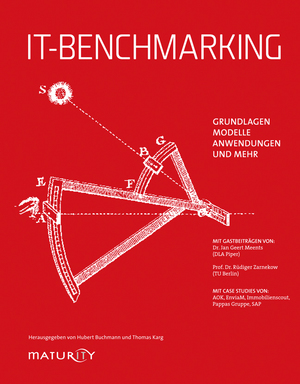 ISBN 9783939645405: IT-Benchmarking – Grundlagen, Anwendungen, Modelle und mehr