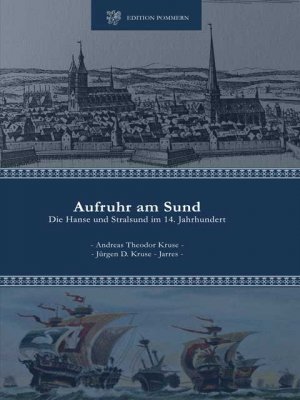 ISBN 9783939680215: Aufruhr am Sund - Die Hanse und Stralsund im 14. Jahrhundert