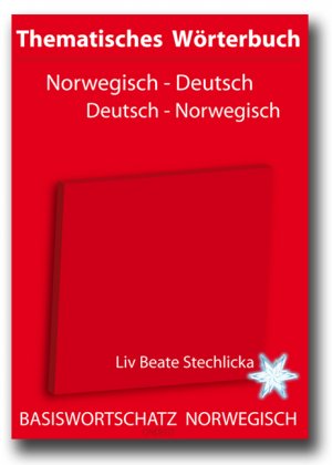 ISBN 9783939703105: Thematisches Wörterbuch Norwegisch - Deutsch /Deutsch - Norwegisch - Basiswortschatz Norwegisch