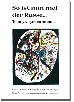 gebrauchtes Buch – Jutta Falkner – So ist nun mal der Russe - Russlands Seele im Spiegel der russischen Intelligenz