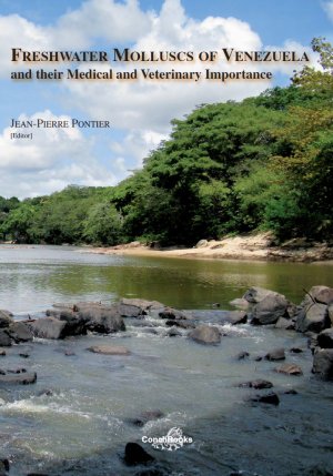 ISBN 9783939767619: Freshwater Molluscs of Venezuela and their Medical and Veterinary Importance