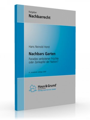 ISBN 9783939787327: Nachbars Garten : Paradies verbotener Früchte oder Zankapfel der Nation?