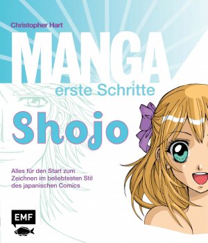 ISBN 9783939817840: Manga erste Schritte Shojo - Alles für den Start zum Zeichnen im beliebtesten Stil des japanischen Comics