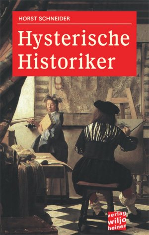 ISBN 9783939828143: Hysterische Historiker