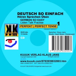 ISBN 9783939832003: Deutsch So Einfach - Hören Sprechen Üben 1 - German So Easy - Talk Listen Practise 1 - Perfekt Perfect Tense Present Perfect