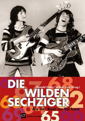 ISBN 9783939843863: Die wilden Sechziger – Als der Beat ins Tal kam