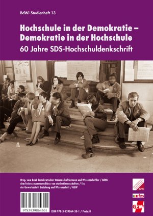 ISBN 9783939864301: Hochschule in der Demokratie – Demokratie in der Hochschule – 60 Jahre SDS-Hochschuldenkschrift