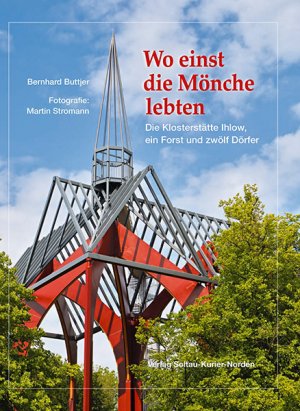 ISBN 9783939870227: Wo einst die Mönche lebten - Die Klosterstätte Ihlow, ein Forst und zwölf Dörfer