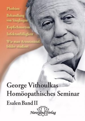 ISBN 9783939931737: Homöopathische Seminare - Esalen Seminar Band 2 - Phobien, Behandlung von Säuglingen, Kopfschmerzen, Infektanfälligkeit, Wie man Arzneimittelbilder studiert.