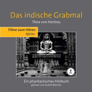 ISBN 9783939988014: Das indische Grabmal – Ein phantastisches Hörbuch