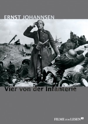 ISBN 9783939988236: Vier von der Infanterie - Ihre letzten Tage an der Westfront 1918