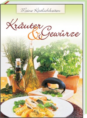 ISBN 9783940025548: Kräuter & Gewürze