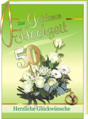 ISBN 9783940025661: Zur Goldenen Hochzeit – Herzliche Glückwünsche
