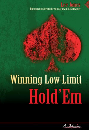 ISBN 9783940163066: Winning Low Limit Hold'Em