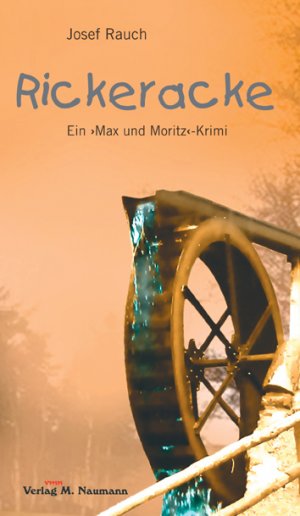 ISBN 9783940168276: Rickeracke – Ein "Max und Moritz"-Krimi