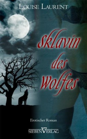 ISBN 9783940235725: Sklavin des Wolfes