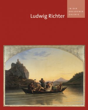 gebrauchtes Buch – Gerd Spitzer – Ludwig Richter in der Dresdener Galerie. Staatliche Kunstsammlungen Dresden. Galerie Neue Meister