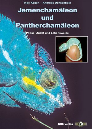 ISBN 9783940376015: Jemenchamäleon und Pantherchamäleon – Pflege, Zucht und Lebensweise