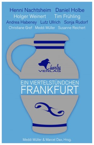 ISBN 9783940387837: Ein Viertelstündchen Frankfurt